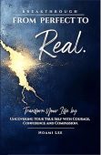 Free: BREAKTHROUGH From Perfect to Real
