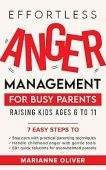 Free: Effortless Anger Management for Busy Parents