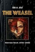 Free: The Weasel: Psychological thriller. Mystery. Suspense.