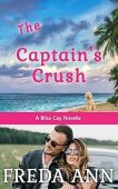 The Captain’s Crush