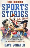 Free: True Inspiring Sports Stories for Teens