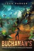 Buchanan’s Express: Adventures in Intergalactic Trucking