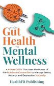 Free: From Gut Health to Mental Wellness