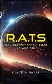 R.A.T.S: Revolutionary Army of Teens