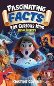 Free: Fascinating Facts for Curious Kids: 1050 Secrets