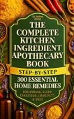 Free: The Complete Kitchen Ingredient Apothecary Book