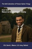 Self-Liberation of Parson Sykes: Return to Southampton County