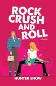 Free: Rock Crush and Roll: A friends-to-lovers romantic comedy