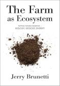 Free: The Farm as Ecosystem: Tapping Nature’s Reservoir ? Biology, Geology, Diversity