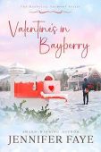 Valentine’s in Bayberry