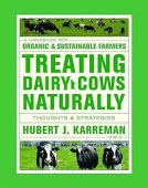 Treating Dairy Cows Naturally: Thoughts and Strategies