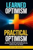 Free: Learned Optimism + Practical Optimism