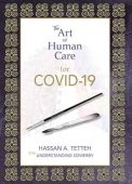 The Art of Human Care for COVID-19