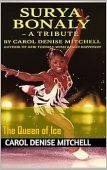 Free: Surya Bonaly A Tribute: By Carol Denise Mitchell Author of Debi Thomas What Really Happened