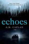 Free: Echoes: A Dark Supernatural Thriller (Echoes Trilogy Book 1)