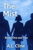 The Mist Books One and Two