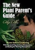 The New Plant Parent’s Guide
