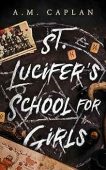 St. Lucifer’s School for Girls