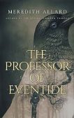 The Professor of Eventide