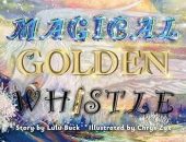 Free: Magical Golden Whistle