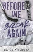 Before We Break Again