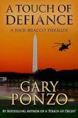 A Touch of Defiance (A Nick Bracco Thriller Book 5)