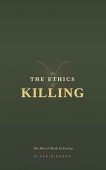 On the Ethics of Killing: The Moral Math of Eating