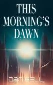 This Morning’s Dawn