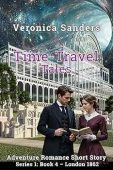 Time-Travel Tales Series 1 Book 4: London 1862