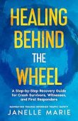 Healing Behind the Wheel