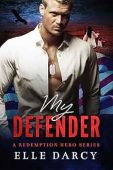 Free: MY DEFENDER: A Secret Baby Second Chance Romantic Suspense