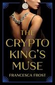 The Crypto King’s Muse