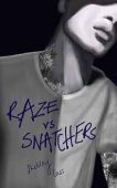 Free: Raze vs Snatchers: Book one in the Raze Warfare series
