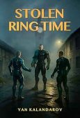 Stolen Ring Time