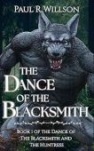 The Dance of the Blacksmith: A Fantasy Action Romance