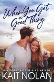 Free: When You Got a Good Thing
