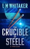 Free: The Crucible of Steele