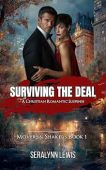 Surviving The Deal: A Christian Romantic Suspense (Movers & Shakers Book 1)
