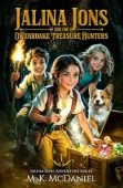 Jalina Jons and the Owenroake Treasure Hunters: A Magical Fantasy Adventure