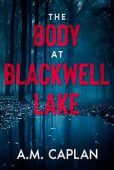 Free: The Body at Blackwell Lake: An Amateur Sleuth Paranormal Mystery