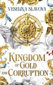 Free: Kingdom of Gold and Corruption