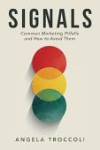Signals: Common Marketing Pitfalls and How to Avoid Them
