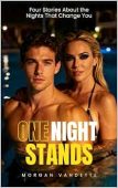 Free: One Night Stands: Four Stories About the Nights That Change You