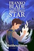Franko Blade of the Shattered Star