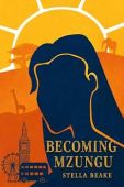 Becoming Mzungu