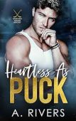Heartless As Puck (Chicago Chaos Hockey Duology Book 1)