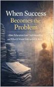 When Success Becomes the Problem
