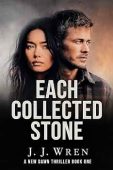 Each Collected Stone: A Story of Duty and Desire