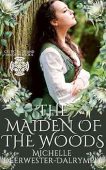 Free: The Maiden of the Woods