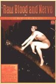 Free: Raw Blood and Nerve